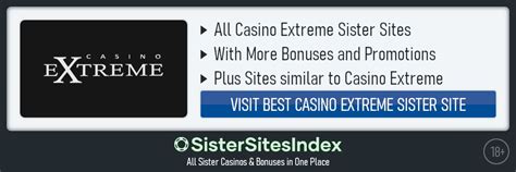 extreme casino sister sites